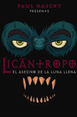 Licántropo: El Asesino De La Luna Llena