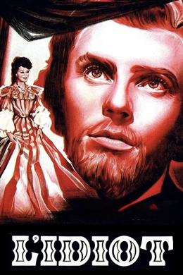 L’idiot – Budala