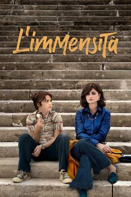 L’immensità – Uçsuz Bucaksız