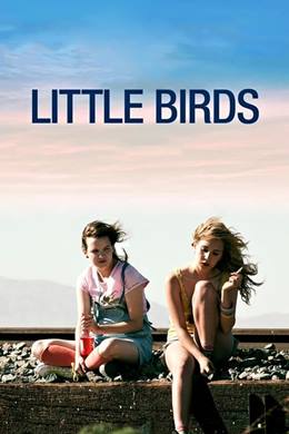 Little Birds – Küçük Kuşlar