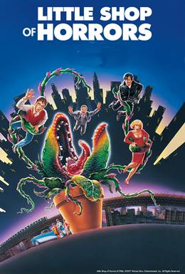 Little Shop of Horrors – Küçük Korku Dükkanı