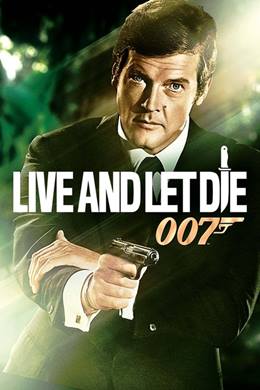 Live and Let Die – 007 James Bond: Yaşamak İçin Öldür
