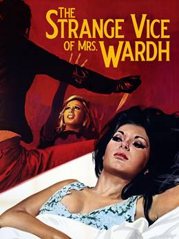 Lo Strano Vizio Della Signora Wardh – Bayan Wardh’un Tuhaf Sapkınlığı