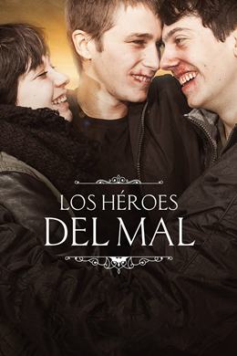 Los Héroes Del Mal