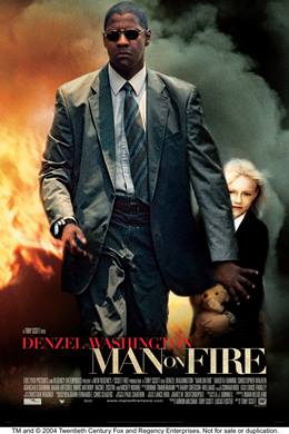 Man on Fire – Gazap Ateşi
