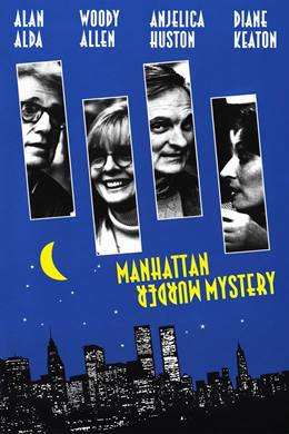 Manhattan Murder Mystery – Bir Cinayet Sırrı