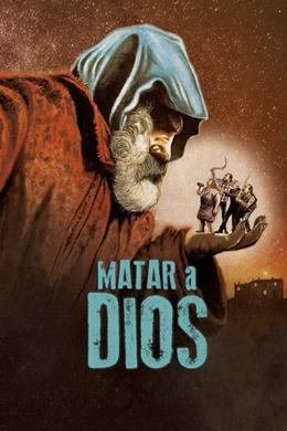 Matar a Dios – İlahi Cinayet