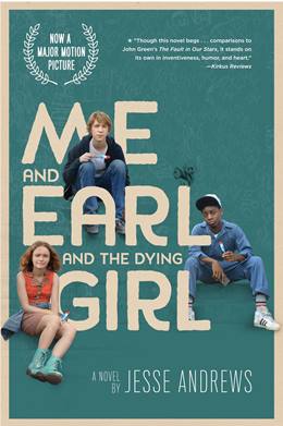Me and Earl and the Dying Girl – Ben, Earl ve Ölen Kız