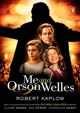 Me and Orson Welles – Ben ve Orson Welles