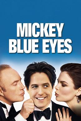 Mickey Blue Eyes – Belalı Aşk