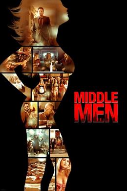 Middle Men – Ortadaki Adam