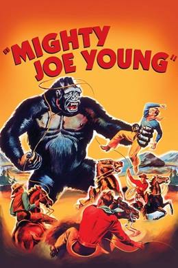 Mighty Joe Young – Koca Bebek Joe