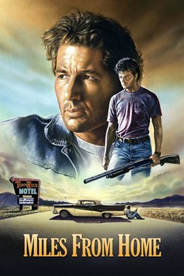 Miles from Home – Evden Uzakta