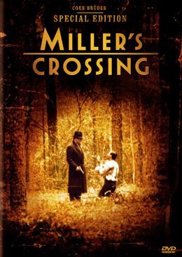 Miller’s Crossing – Miller Kavşağı