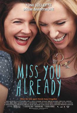Miss You Already – Seni Şimdiden Özledim