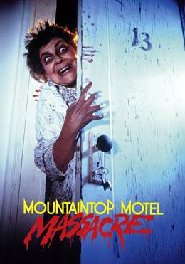Mountaintop Motel Massacre
