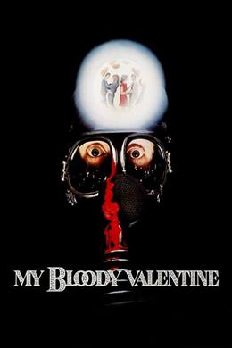 My Bloody Valentine – Sevgililer Günü Laneti
