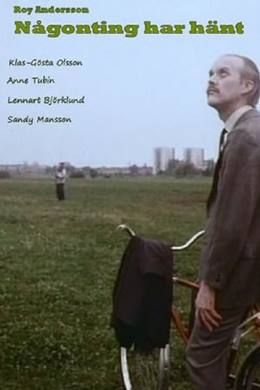 Någonting Har Hänt – Bir Şeyler Oldu