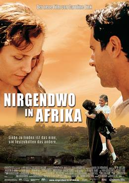 Nirgendwo in Afrika – Afrika’da Bir Yerde