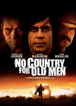 No Country for Old Men – İhtiyarlara Yer Yok