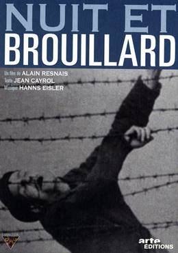 Nuit et Brouillard – Gece ve Sis