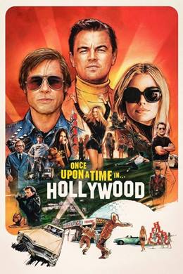 Once Upon a Time in… Hollywood – Bir Zamanlar… Hollywood’da