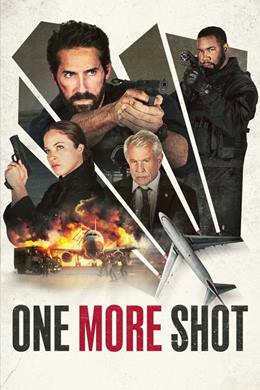 One More Shot – Tek Bir Atış Daha