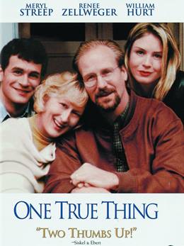 One True Thing – Annem Uğruna