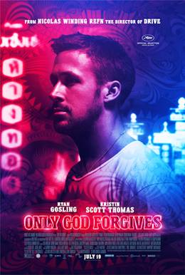 Only God Forgives – Sadece Tanrı Affeder
