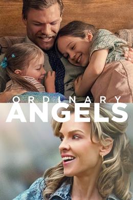 Ordinary Angels – Sıradan Melekler