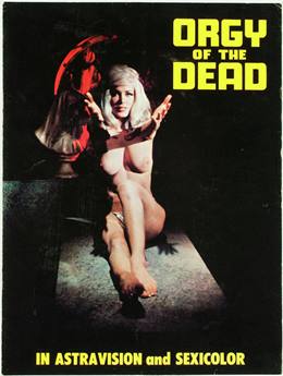 Orgy of the Dead