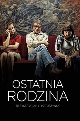 Ostatnia Rodzina – Baba ve Oğul