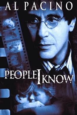 People I Know – Tanıdığım İnsanlar