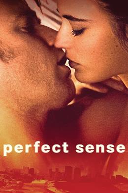 Perfect Sense – Yeryüzündeki Son Aşk