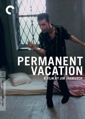 Permanent Vacation – Sürekli Tatil