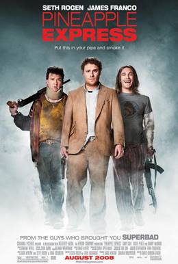 Pineapple Express – Üşütük Kafalar
