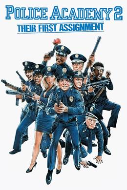Police Academy 2: Their First Assignment – Polis Akademisi 2: İlk Görev
