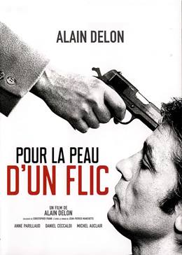 Pour La Peau D’un Flic – Örnek Mücadele