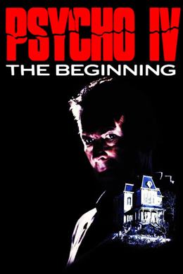 Psycho IV: The Beginning – Sapık 4: Başlangıç