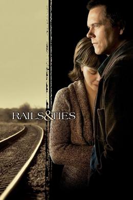 Rails & Ties – Yollar ve Bağlar