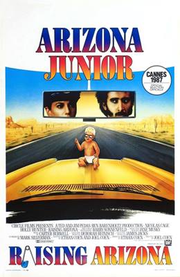 Raising Arizona – Arizona Junior