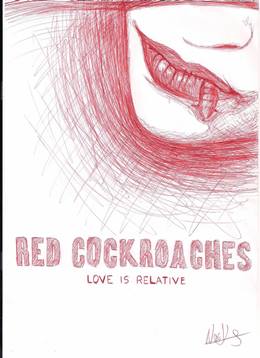 Red Cockroaches – Kırmızı Hamamböcekleri