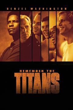 Remember the Titans – Unutulmaz Titanlar