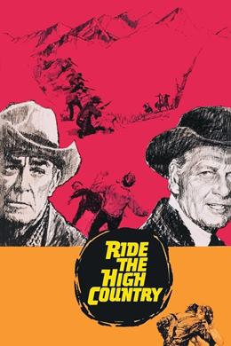 Ride the High Country – İz Peşinde