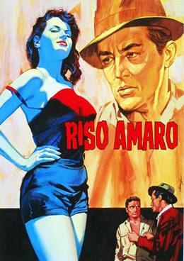 Riso Amaro – Acı Pirinç