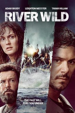 River Wild – Vahşi Nehir