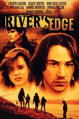 River’s Edge – Nehrin Kıyısı