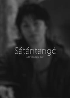 Sátántangó – Şeytanın Tangosu