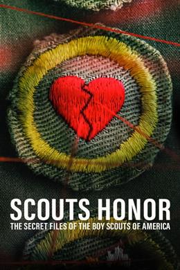 Scouts Honor: The Secret Files of the Boy Scouts of America – İzci Sözü: Amerikan İzci Teşkilatının Kirli Dosyaları