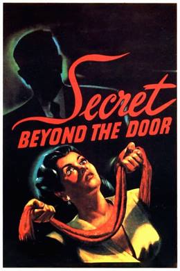 Secret Beyond the Door – Kapının Arkasındaki Sır